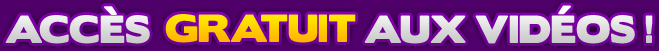 Acces Gratuit